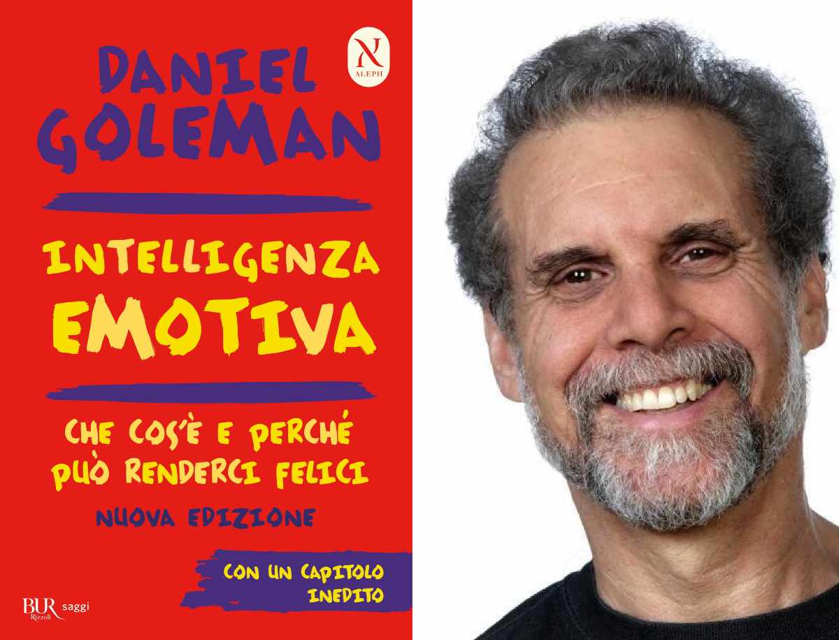 Intelligenza emotiva, che cos'è e perché può renderci felici: l'ultimo  lavoro di Daniel Goleman